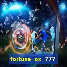 fortune ox 777 fortuna 77